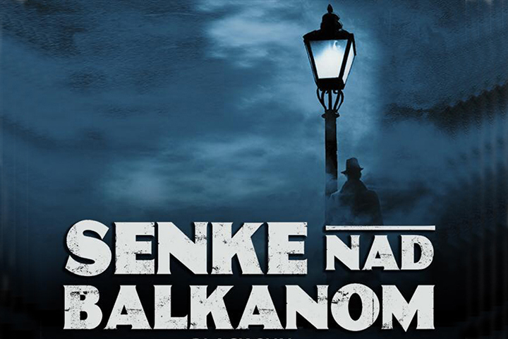 Senke nad Balkanom:  TV PREMIJERA U NEDELJU