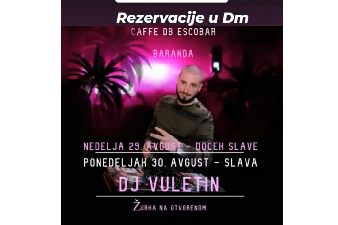 Praznik u Barandi: Muzička žurka uz DJ Vuletina
