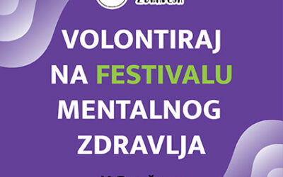 POZIV VOLONTERIMA DA UČESTVUJU NA FESTIVALU MENTALNOG ZDRAVLjA 2025 U PANČEVU